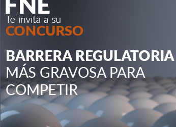 homeFNE te invita a su concurso: Barrera Regulatoria más gravosa para competir