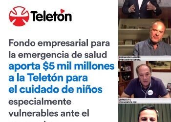 homeFondo empresarial para la emergencia de salud aporta $5 mil millones a la Teletón  para el cuidado de niños especialmente vulnerables ante el coronavirus